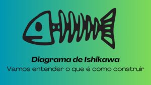 Diagrama de Ishikawa_Blog Banner_AD LEAN Soluções Industriais_Pierre Filus Vicente